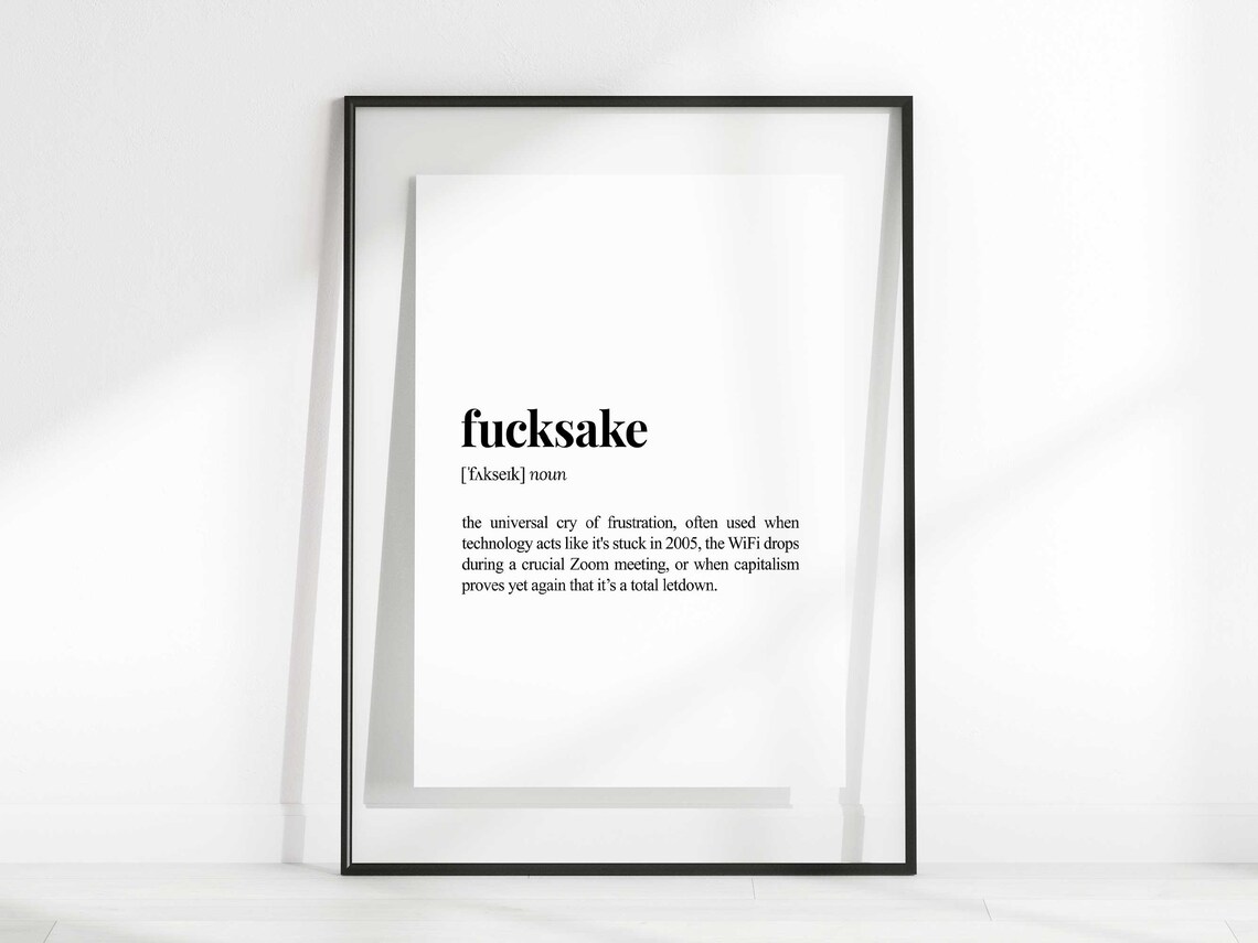 Fucksake Definition Print, Sarcastic Dictionary Poster - Image 2