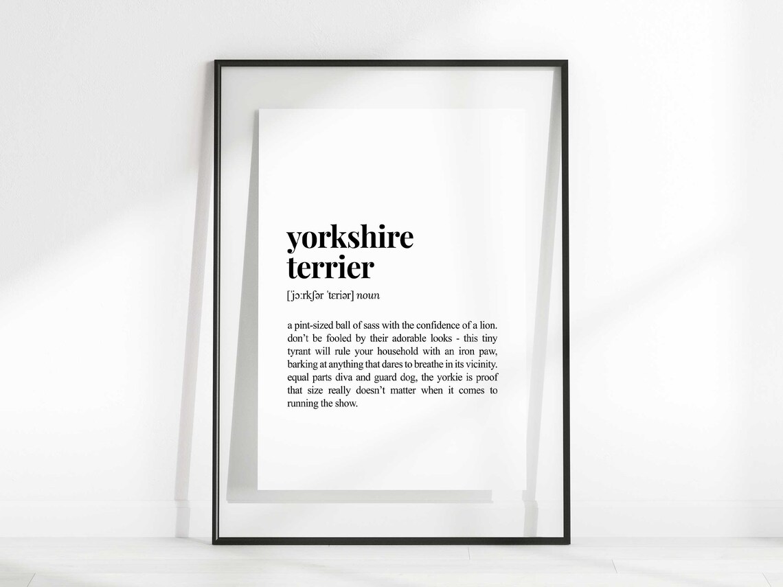 Yorkshire Terrier Definition Art Print, Sarcastic Dictionary - Image 2