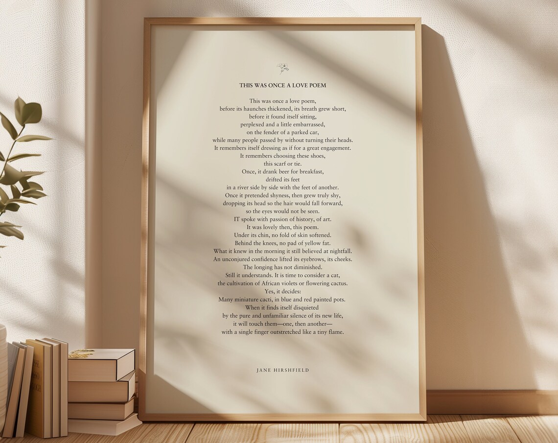 Jane Hirshfield This Was Once a Love Poem Literary Art Poster