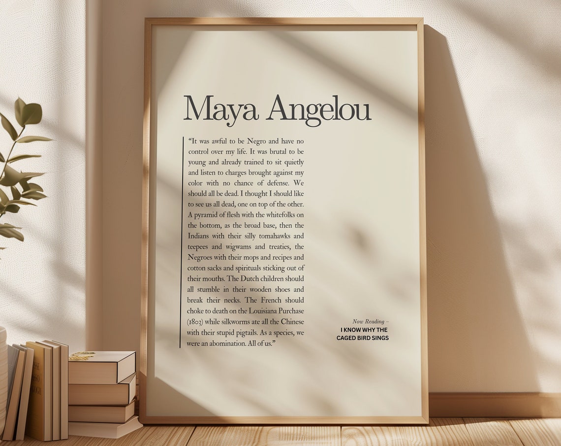 Maya Angelou I Know Why the Caged Bird Sings Quote Art Poster