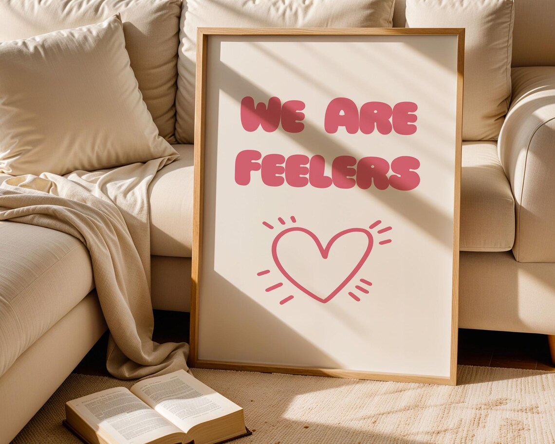 We Are Feelers, Funny Quote Poster For Kitchen - Image 6