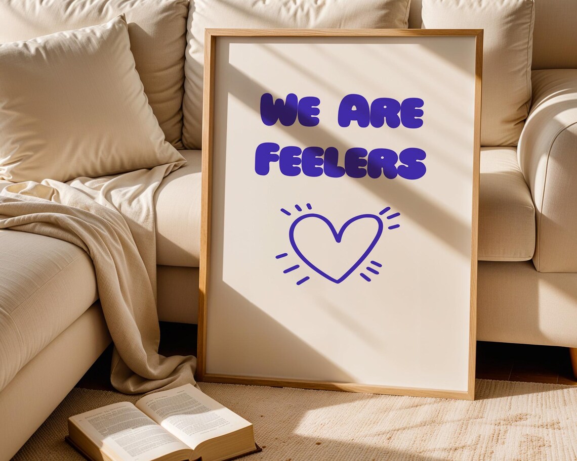 We Are Feelers Purple Version Funny Quote Poster - Image 5