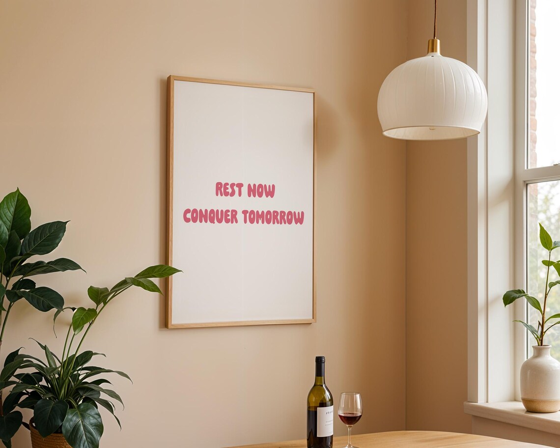 Rest Now Conquer Tomorrow Bold Pink Motivational Quote Poster for Home - Image 2