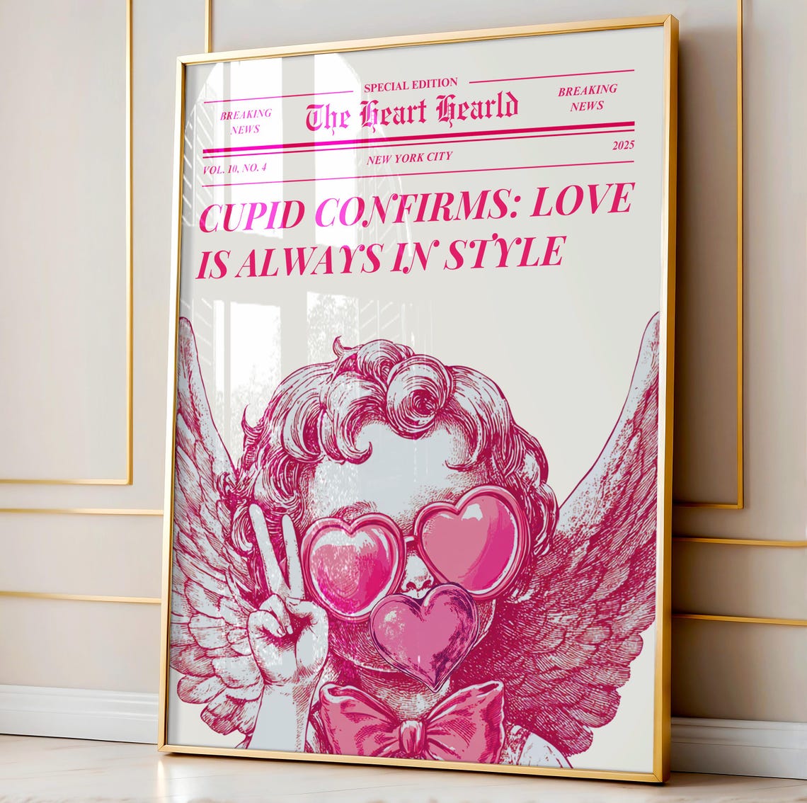 The Heart Hearld Cupid Confirms Love Is Always In Style Poster