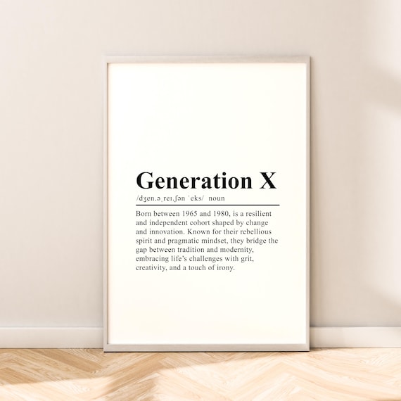 Generation X Definition 1965 to 1980 Dictionary Style Wall Poster