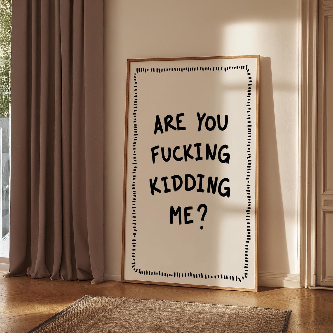 Are You Kidding Me Sweary Bold Hand Lettered Funny Quote Print