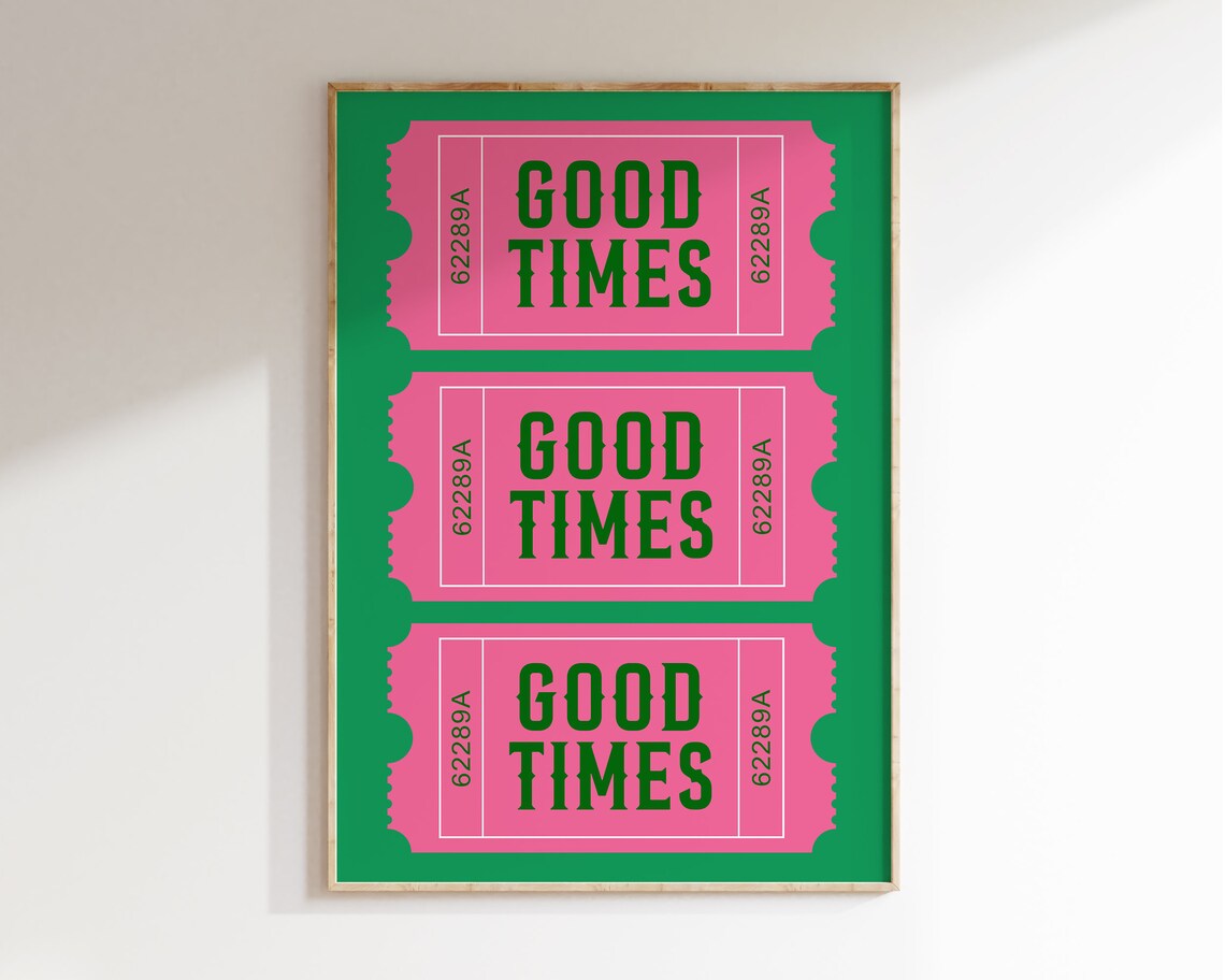 Good Times Pink Ticket Stub Trio Green Retro Graphic Wall Poster