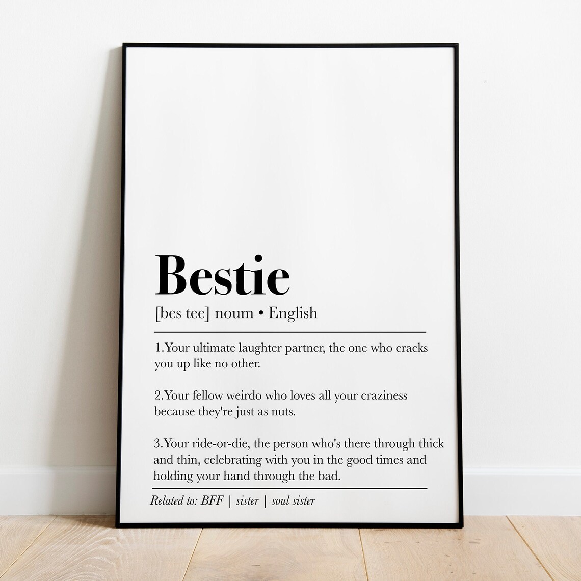 Bestie Definition Art Print, Friend Gift Wall Decor