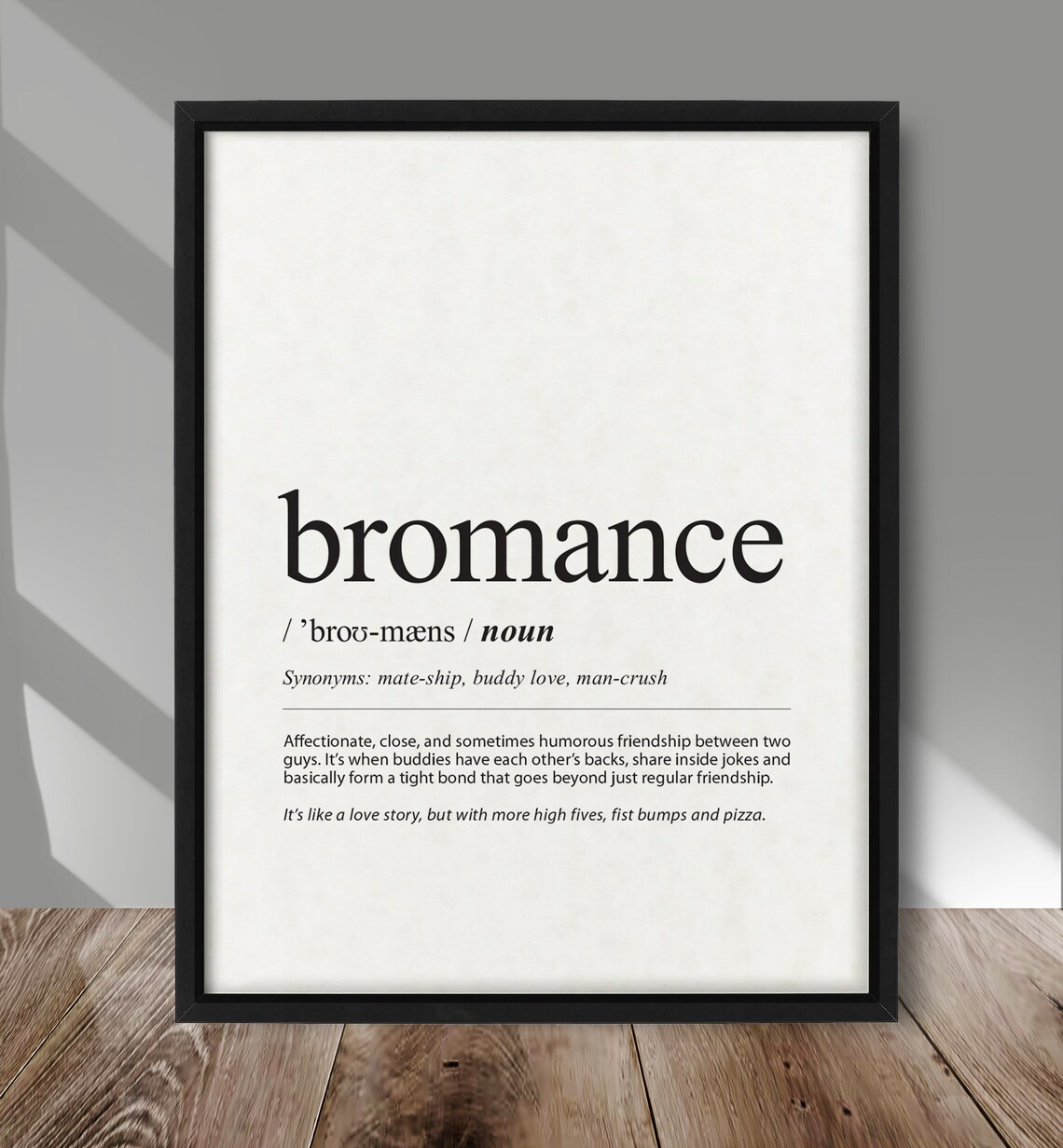 Bromance Definition Typography Poster Print