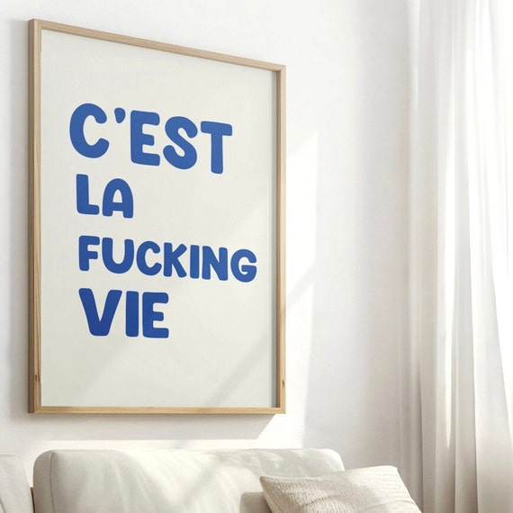 Poster Cest La Vie Wall Art Gift Present