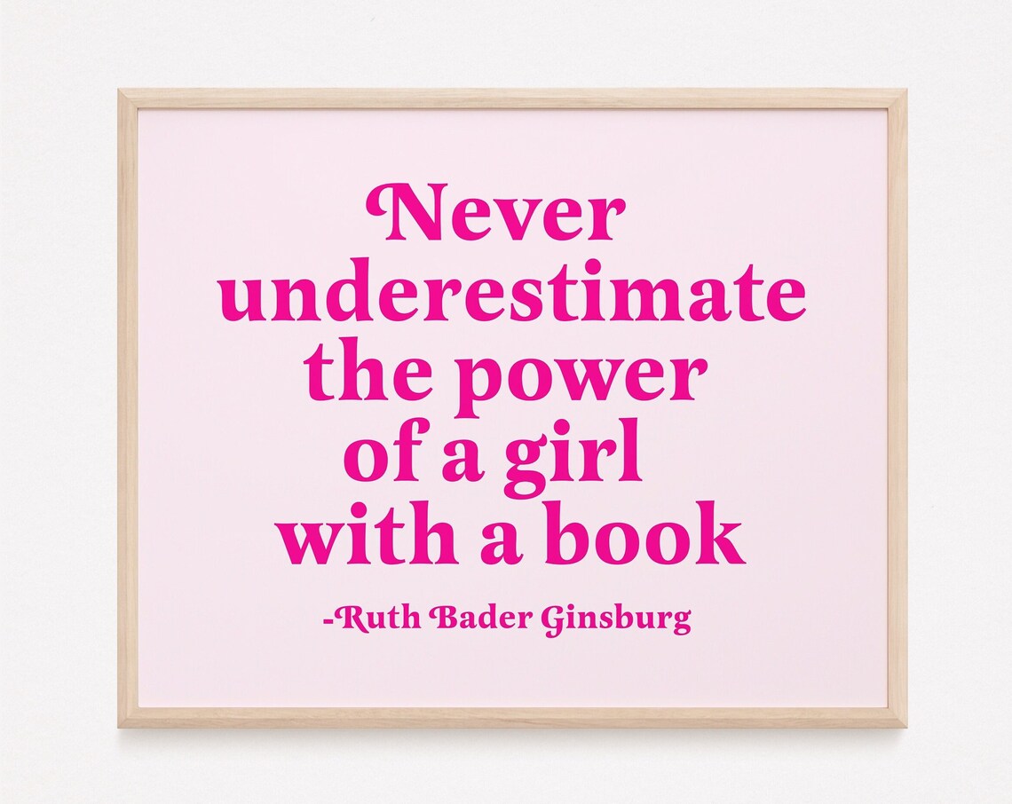 Never Underestimate a Girl With a Book Art Print