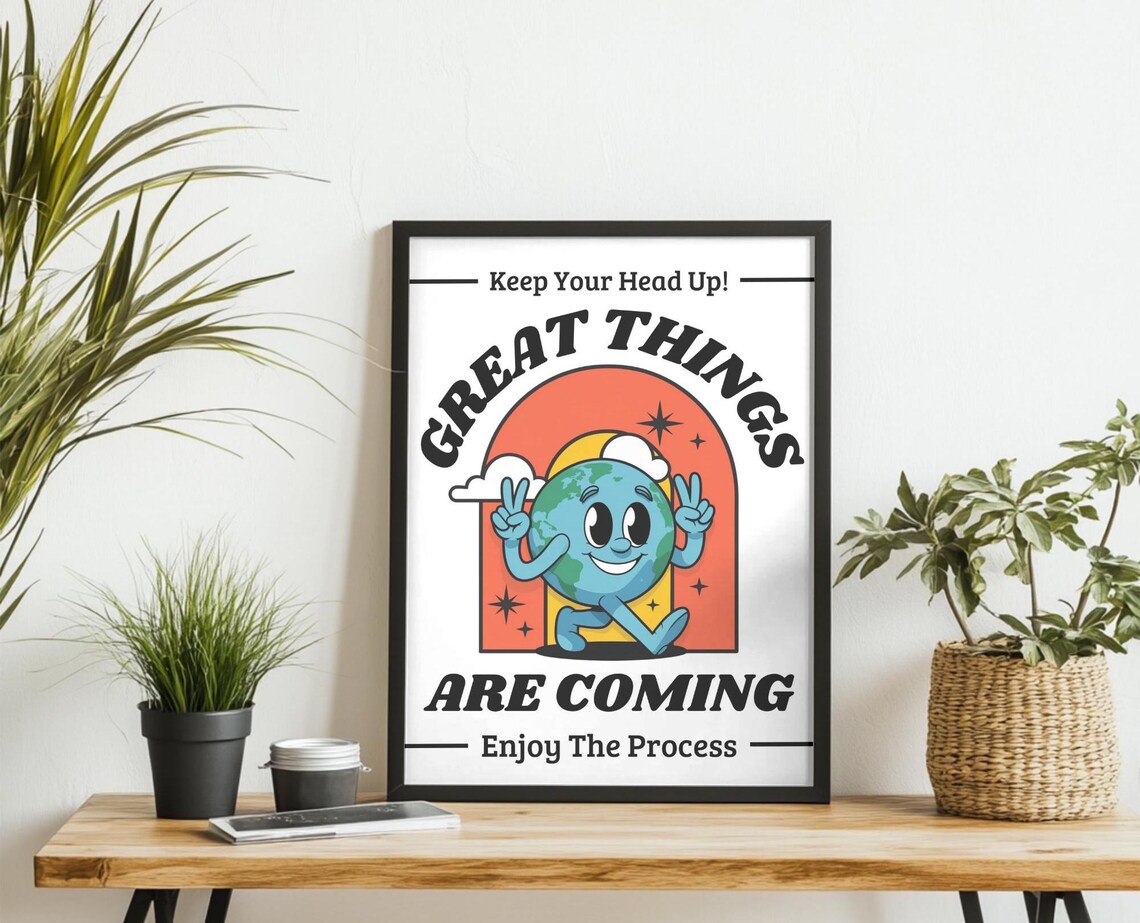Great Thins Are Coming, Vintage Motivational Quote - Image 4