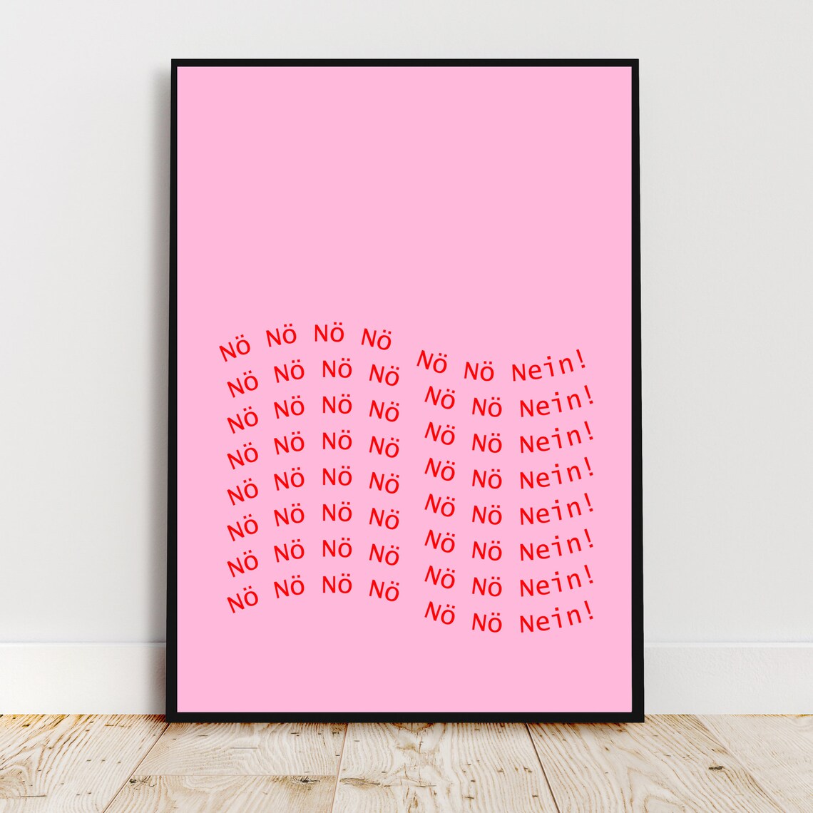 No No No No Funny Poster For Home A4 A5 Print Red Pink Decor Mural File