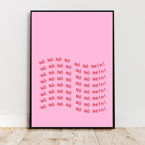 No No No No Funny Poster For Home A4 A5 Print Red Pink Decor Mural File