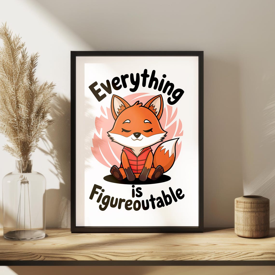 Everything Is Figureoutable Sleepy Fox Cartoon Quote Wall Poster - Image 2