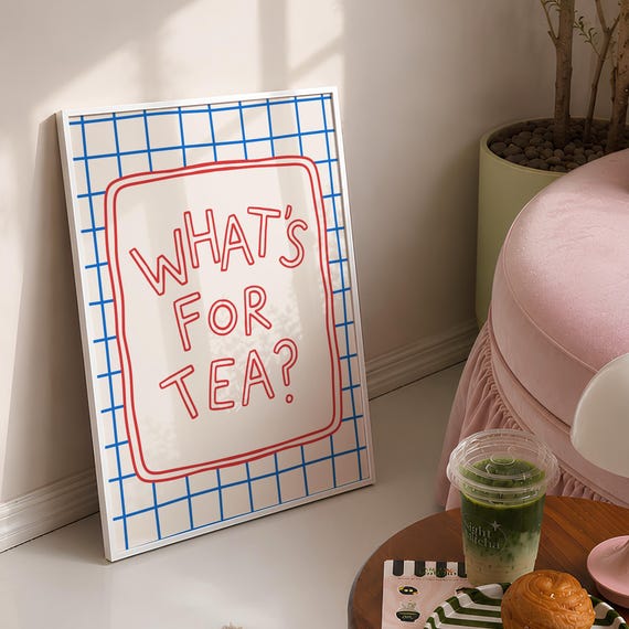 Whats For Tea Poster Minimalistic Trendy Kitchen Wall Art Digital Download