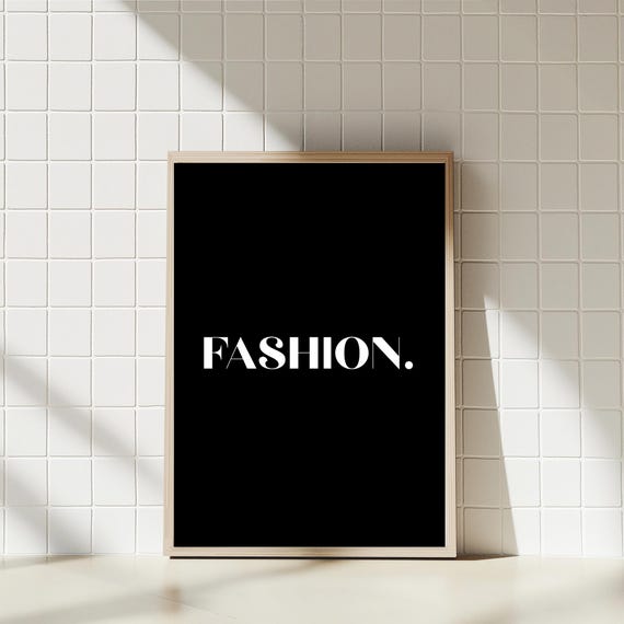 Fashion Print, Minimalist Typography