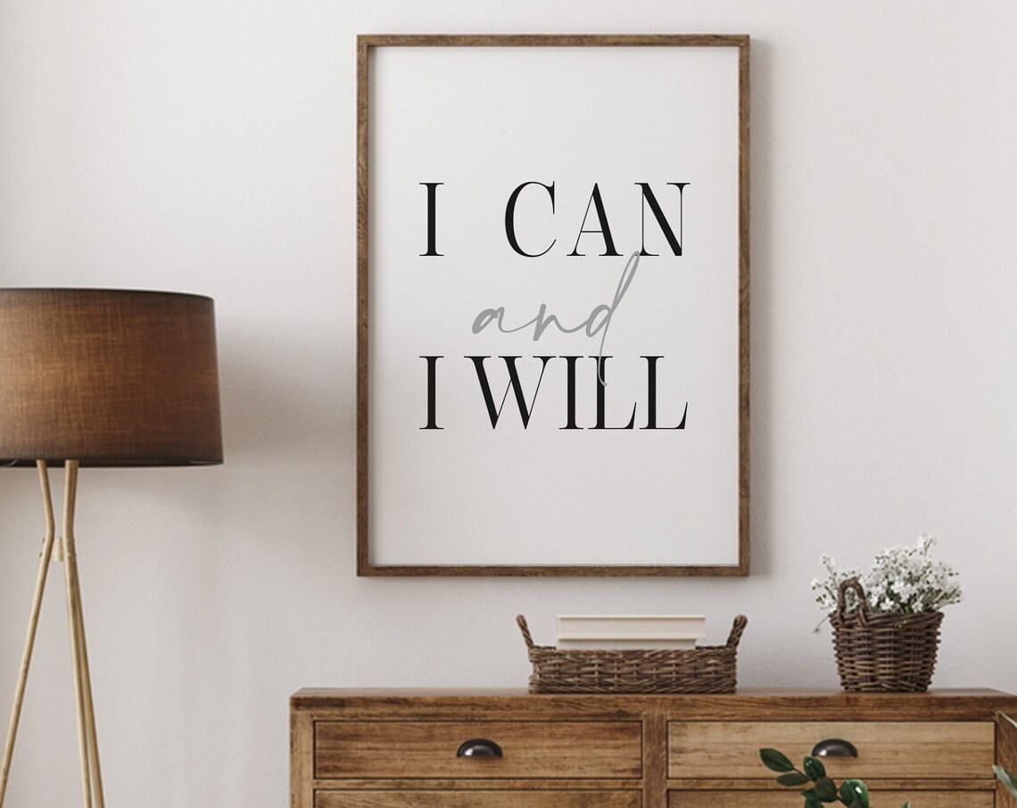I Can And I Will Sign, Modern Farmhouse Decor