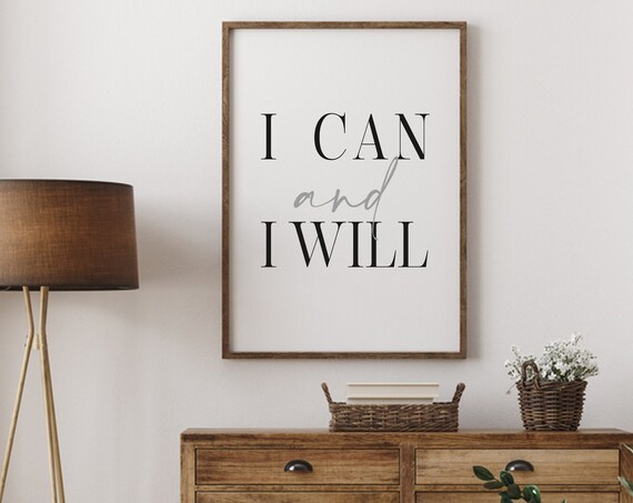 I Can And I Will Sign, Modern Farmhouse Decor