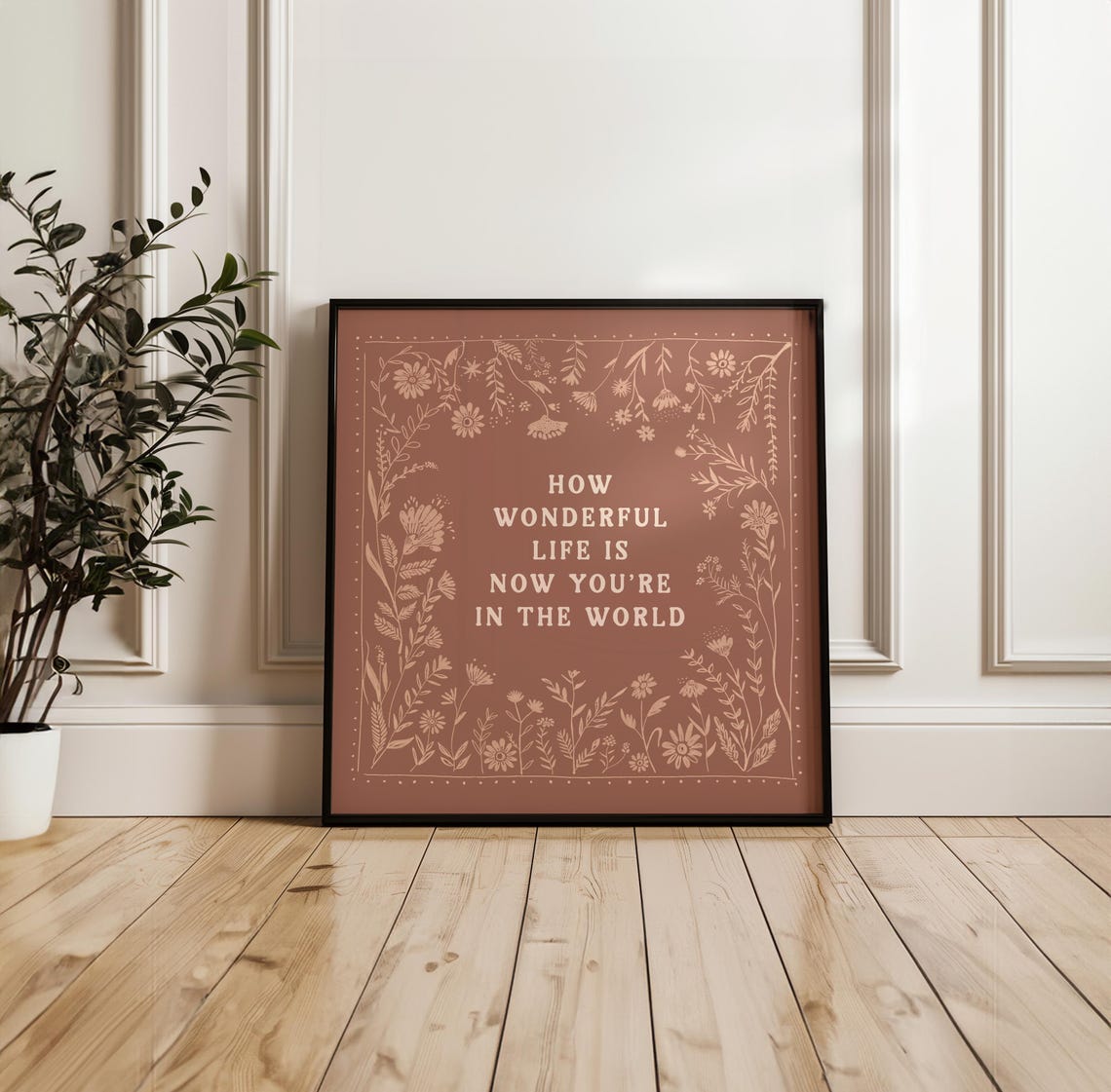 How Wonderful Life Is Now Youre In The World Nursery Print Flower Wall Art Girls Room Scandinavian Folk Floral Artwork Muted Dusty Rose - Image 3