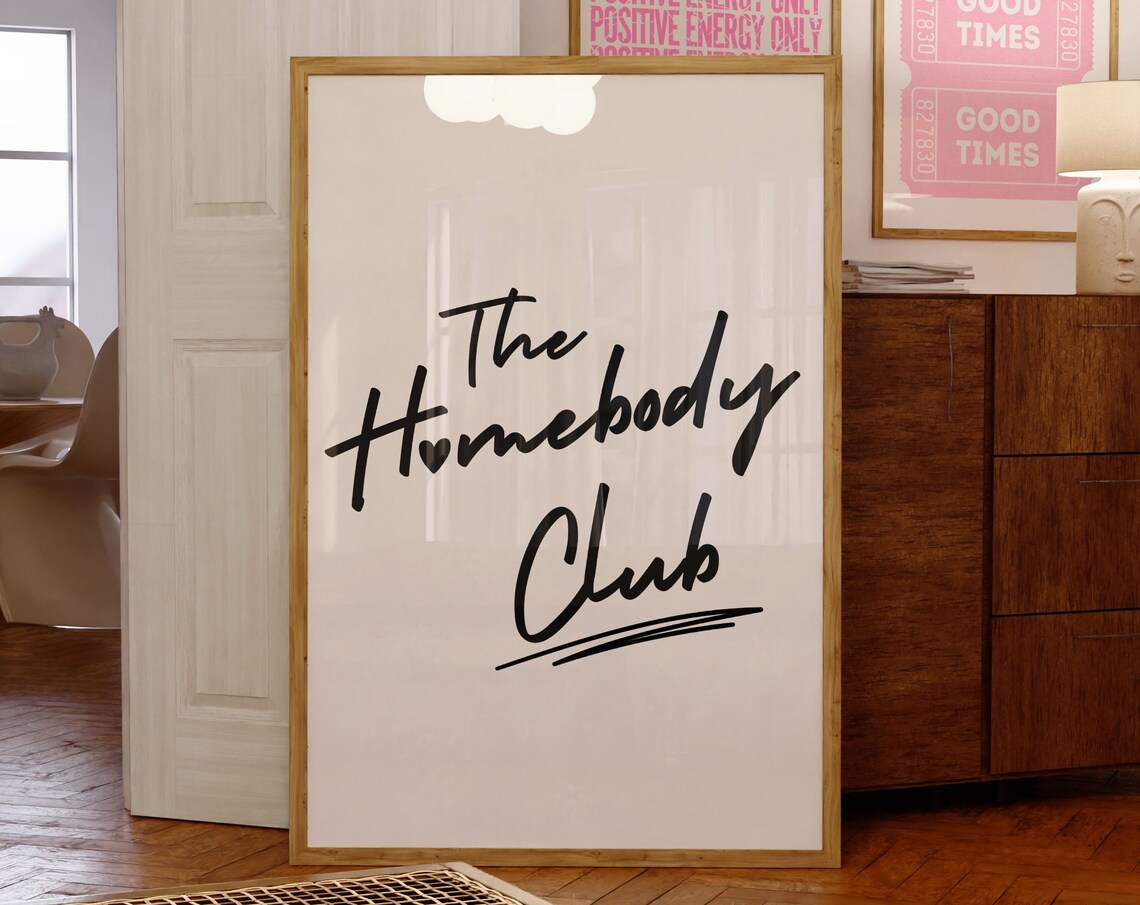 The Homebody Club Retro Quote Poster, Bedroom Decor