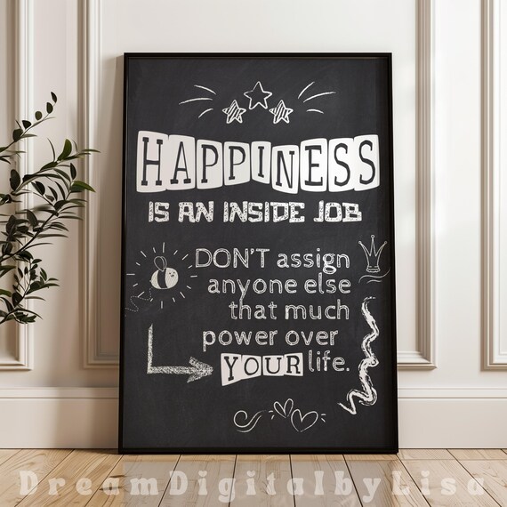 Chalkboard Happiness Quote, Self Empowerment Typography
