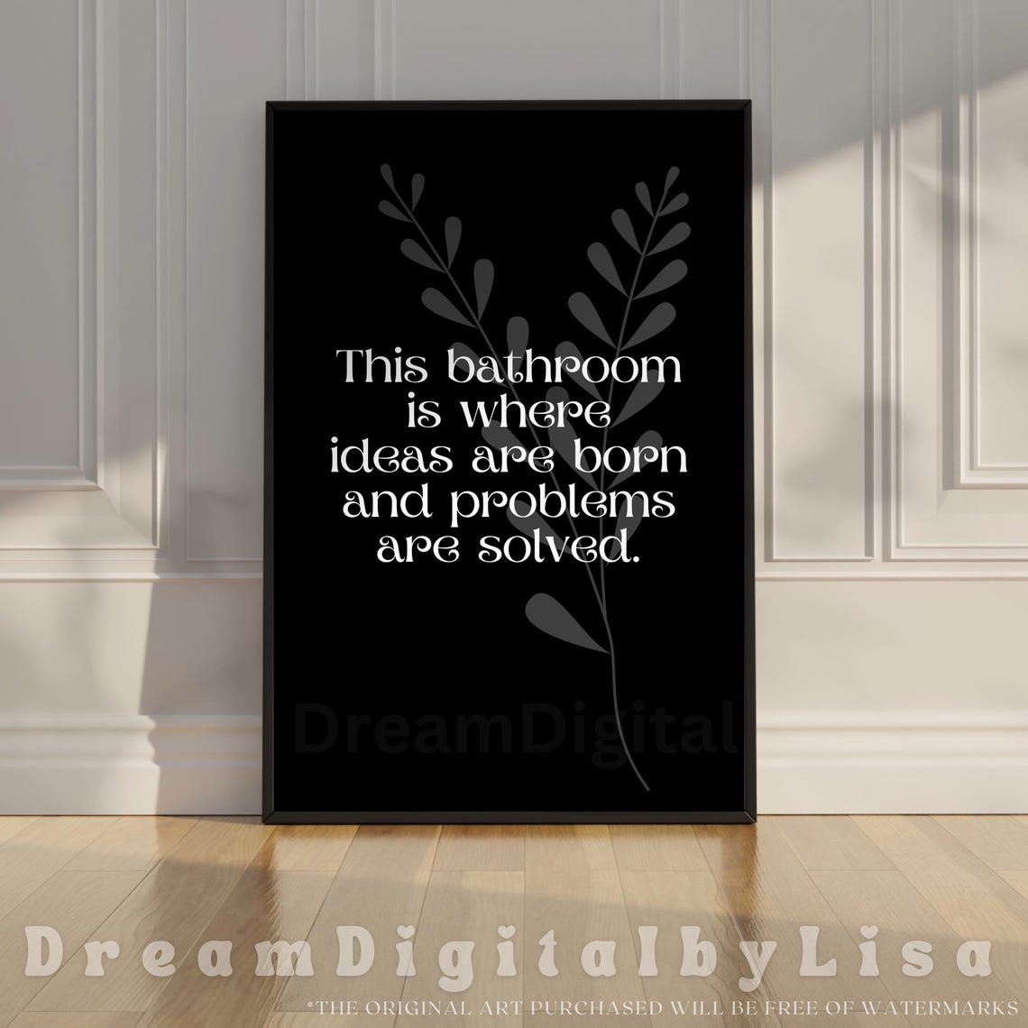 This Bathroom Is Where Ideas Are Born Quote Black White Poster