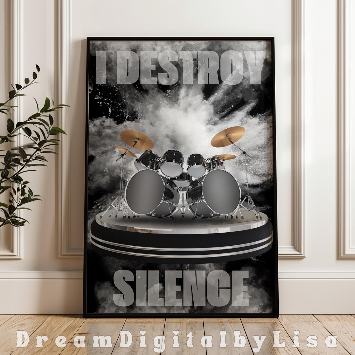 I Destroy Silence Explosive Drum Kit Musician Quote Art Poster