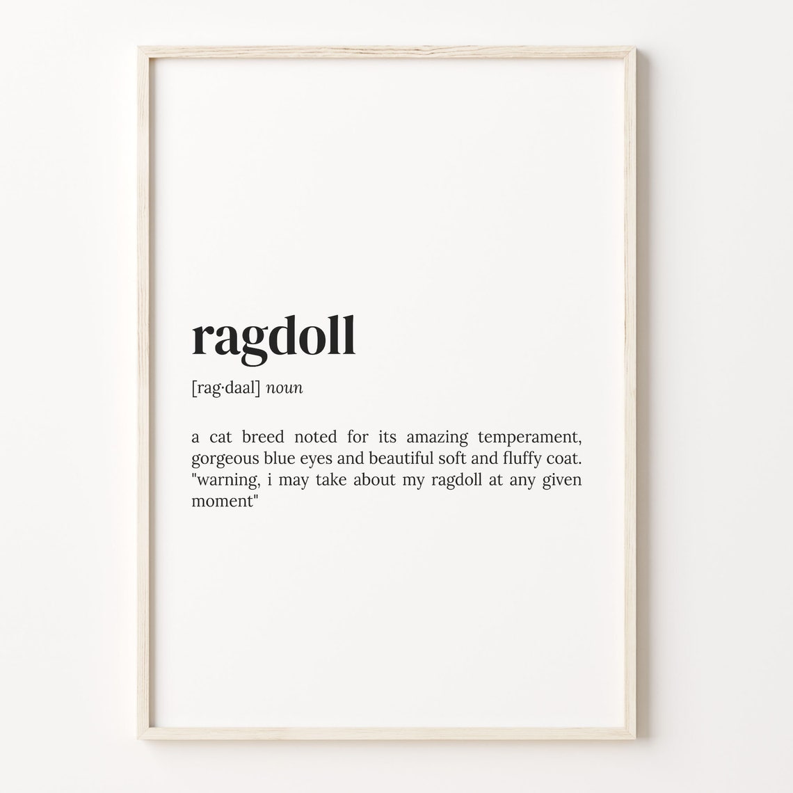 Ragdoll Dictionary Definition Cat Breed Quote Typography Art Poster