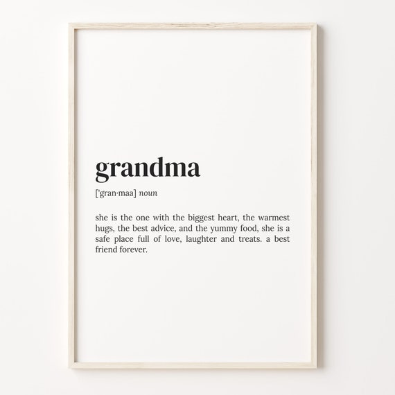 Grandma Definition Print Dictionary Poster Quote Wall Art Art For Grandma Grandma Gift Grandma Cute Gift Holiday Gift Idea C17 193