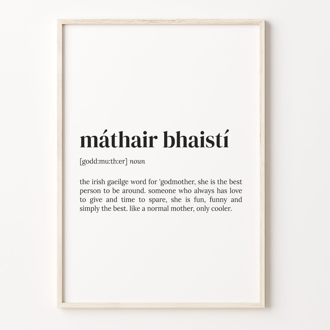 Máthair Bhaistí Irish Gaelic Godmother Definition Quote Poster