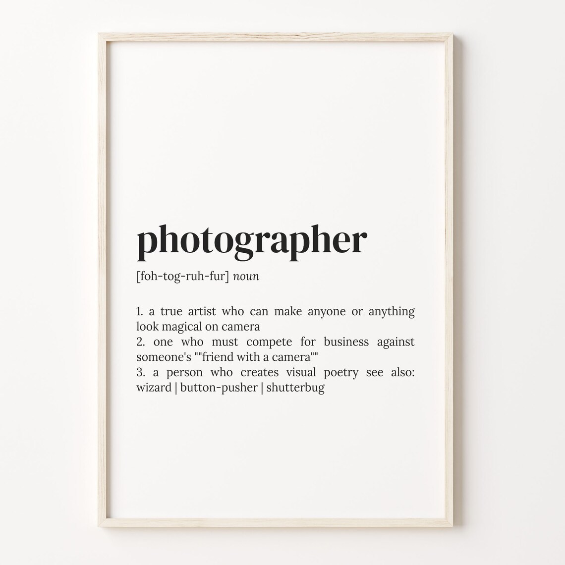 Photographer Definition Typography Quote Art Print