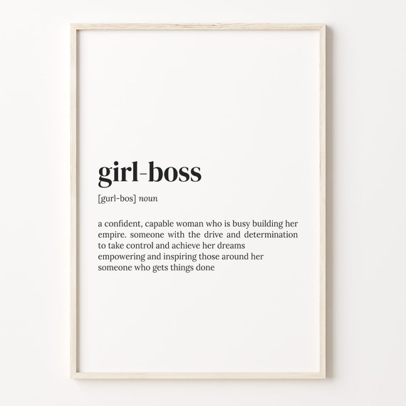 Girl Boss Definition Quote Poster, Gift for Mother