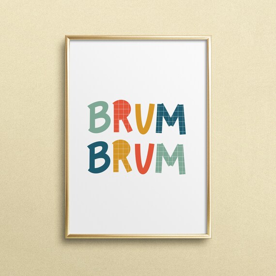 Brum Brum Cute Car Lover Playroom Boys Bedroom Typography Poster