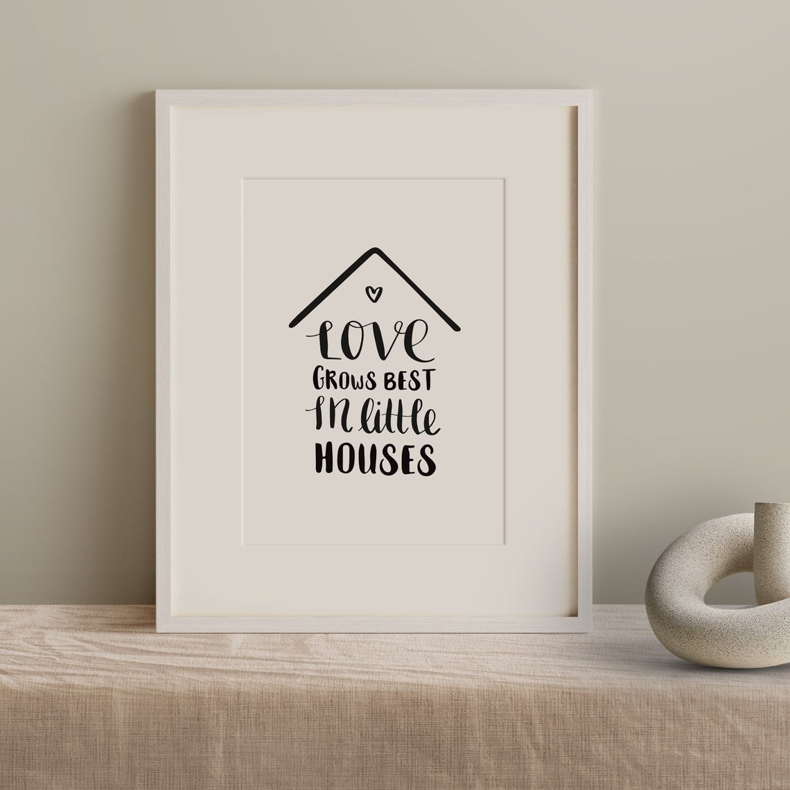 Love Grows Best In Little Houses Cute Home Decor Quote Poster - Image 2