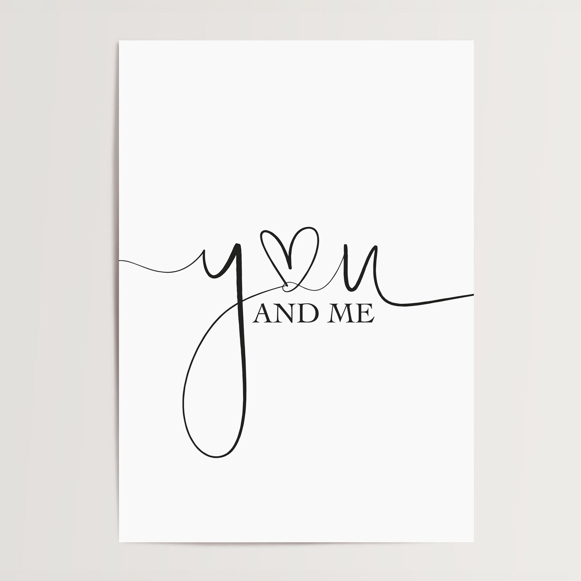 You And Me Typography Art Print, Romantic Quote - Image 4