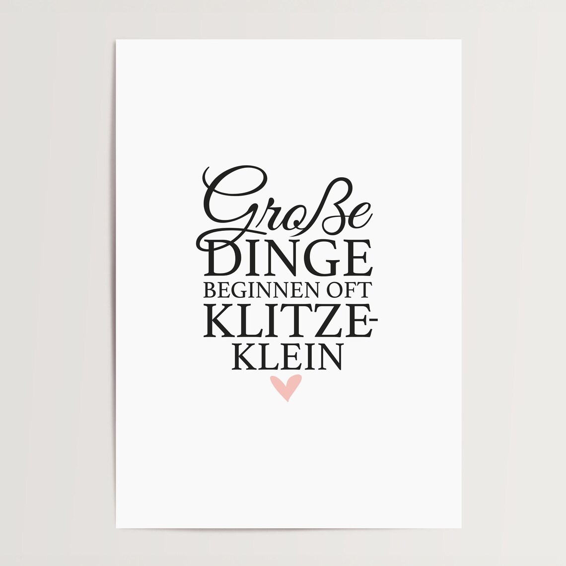Groe Dinge Beginnen Oft Klitzeklein Quote Art Print - Image 4