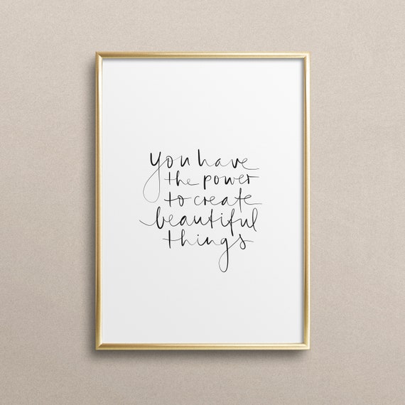 You Have The Power Home Decor Instant Wall Art Gallery Interior Print Gift Idea
