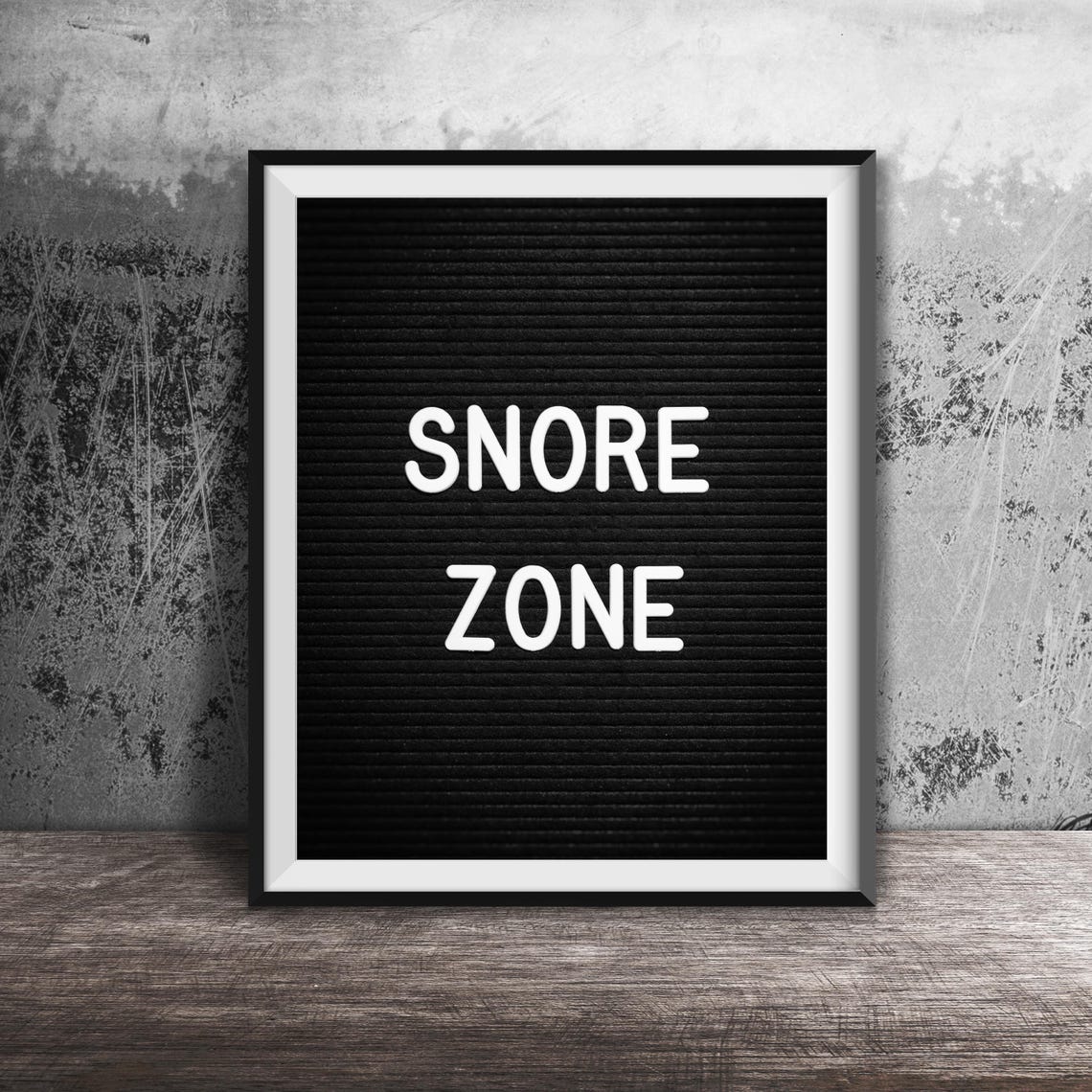 Snore Zone Funny Black Letter Board Bedroom Decor Quote Poster