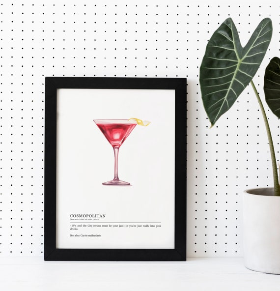 Cosmopolitan What Your Drink Says About You Cocktails Watercolor Wall Art Personality Funny Decor Gift