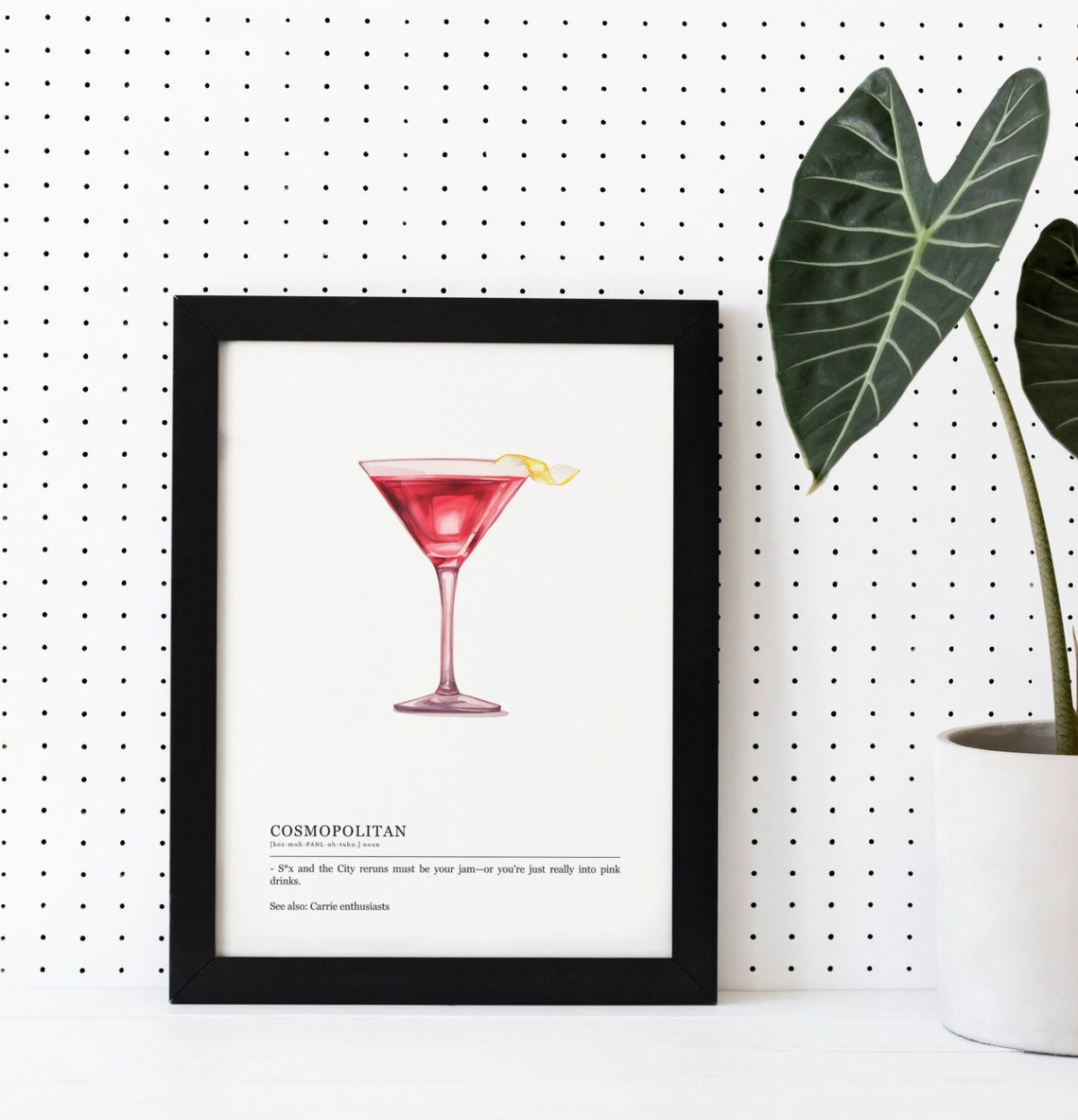 Cosmopolitan Cocktail Definition Pink Drink Funny Quote Poster