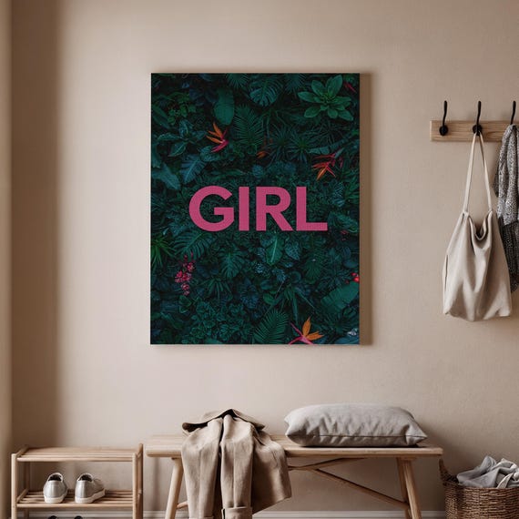 Floral Girl Canvas Art Tropical Leaves Print Bold Text Wall Decor Modern Natureinspired Artwork Feminine
