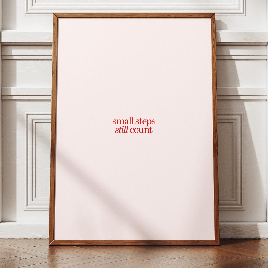 Small Steps Still Count Minimalist Red Blush Pink Quote Poster