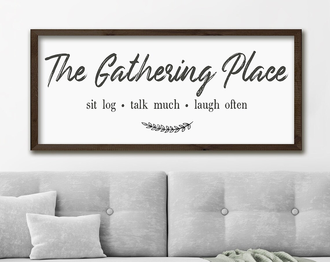 The Gathering Place Sign, Rustic Farmhouse Art Print
