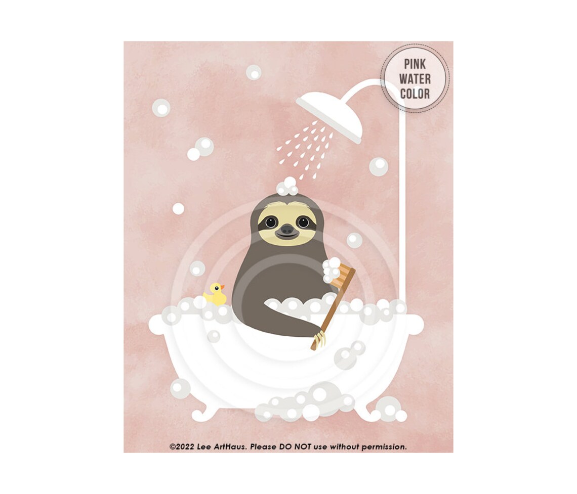 Happy Sloth Bubble Bath Clawfoot Tub Scrub Brush Pink Cute Bathroom Poster