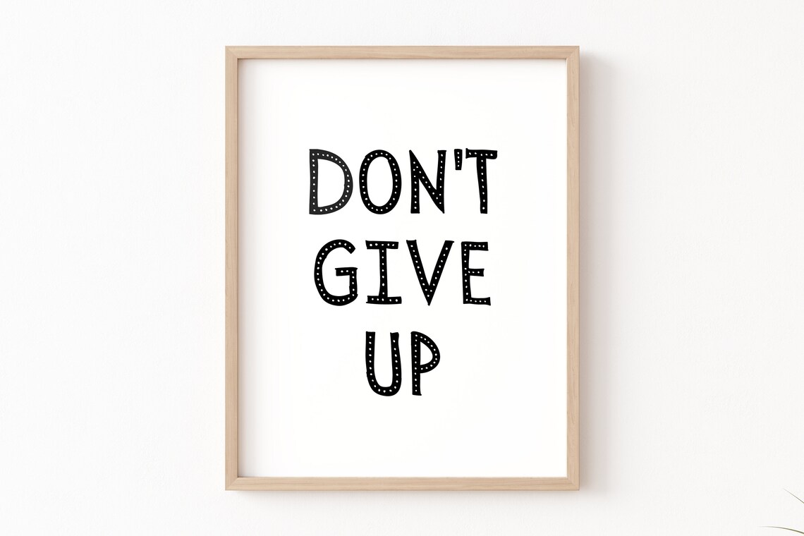 Don't Give Up Growth Mindset Kids Art Print