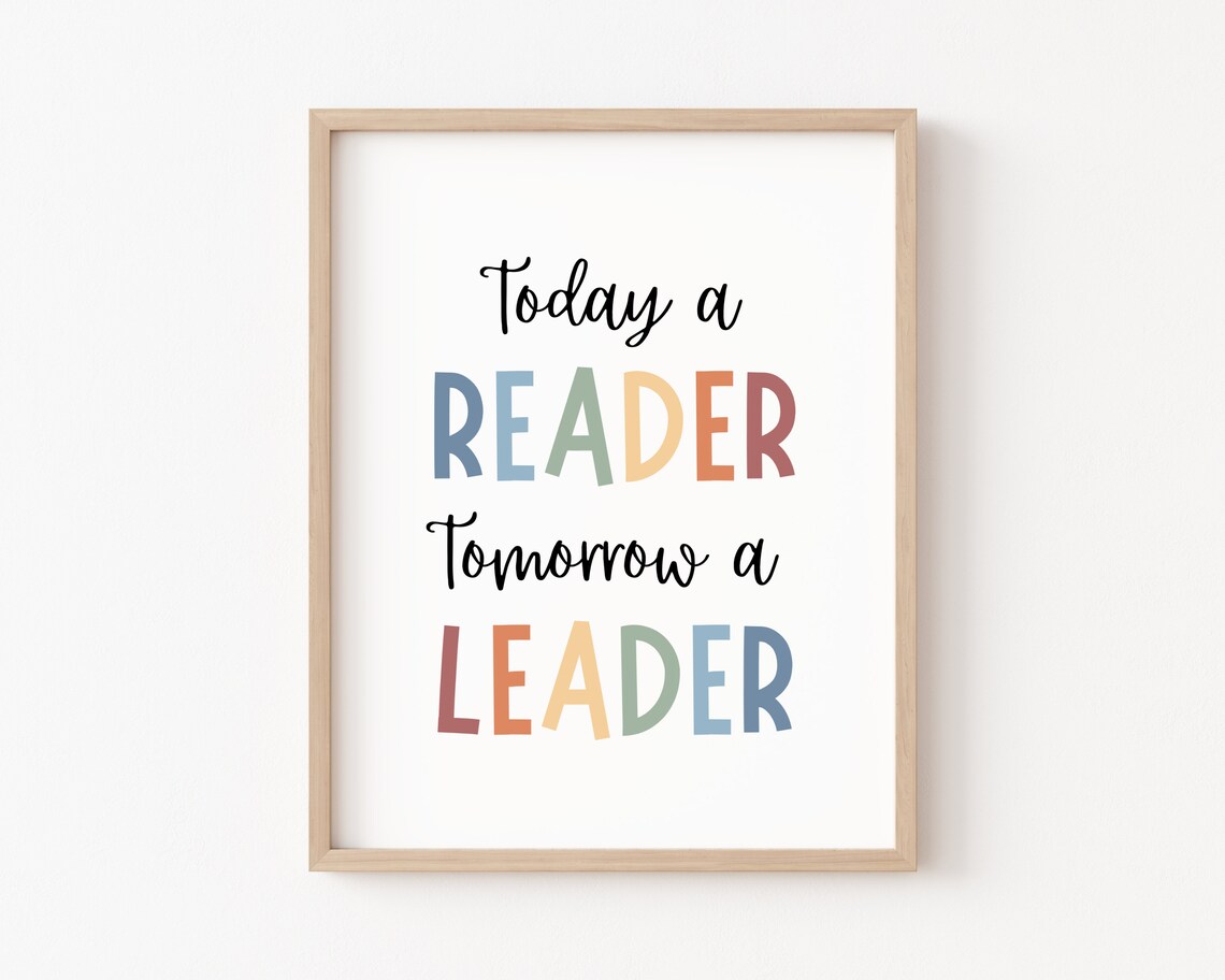 Today A Reader Tomorrow A Leader Poster, Boho Classroom