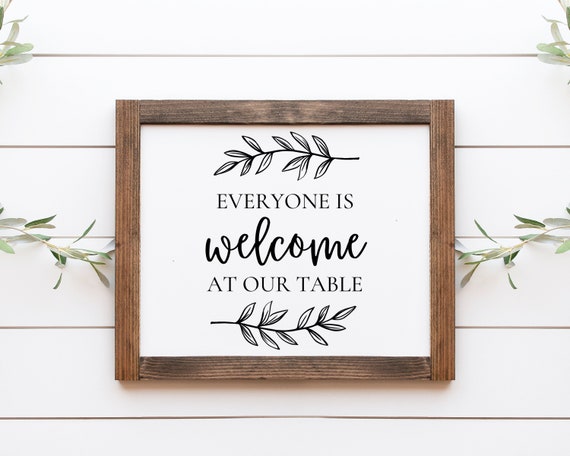 Everyone Is Welcome At Our Table Thanksgiving Art Print