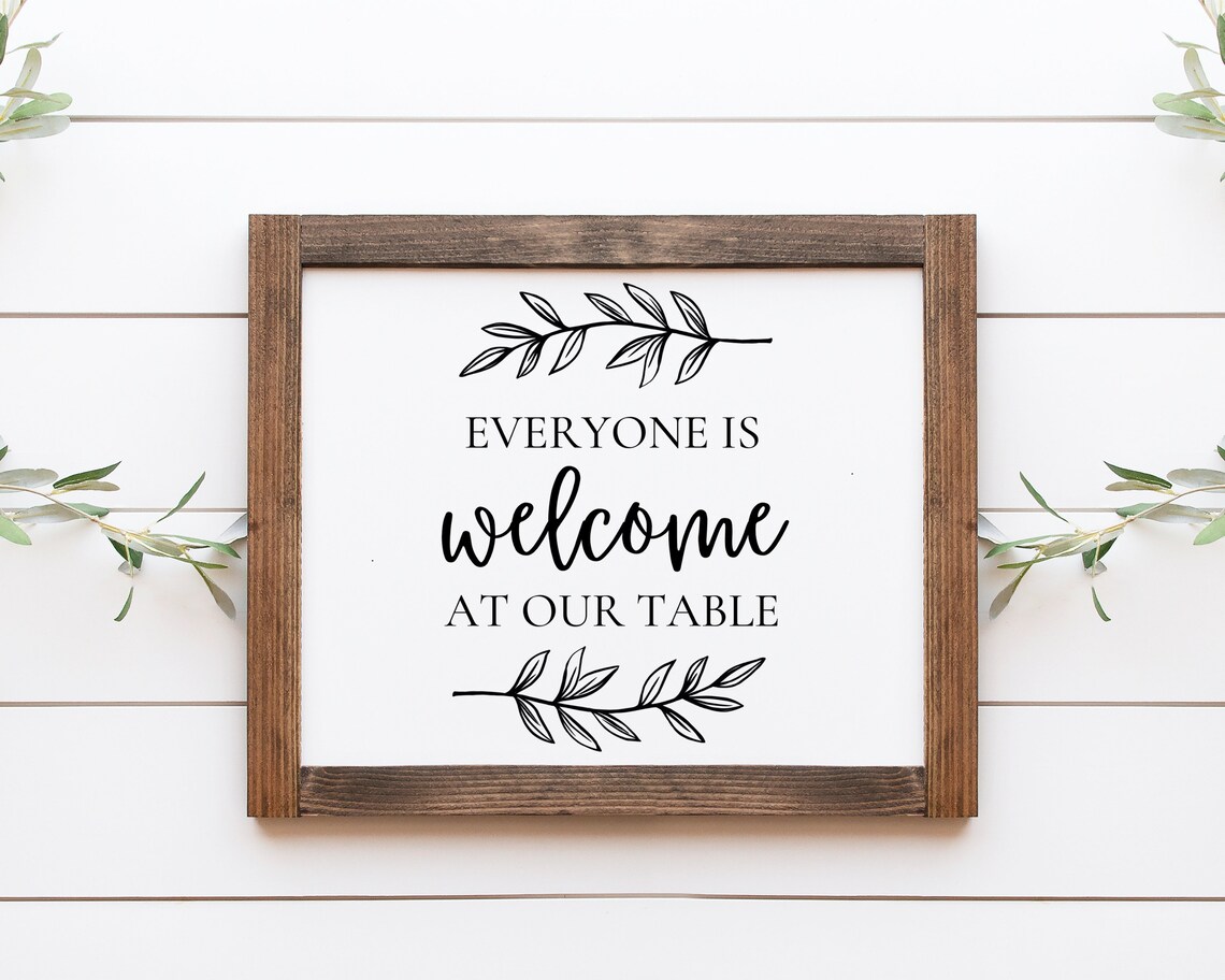 Everyone Is Welcome At Our Table Thanksgiving Art Print