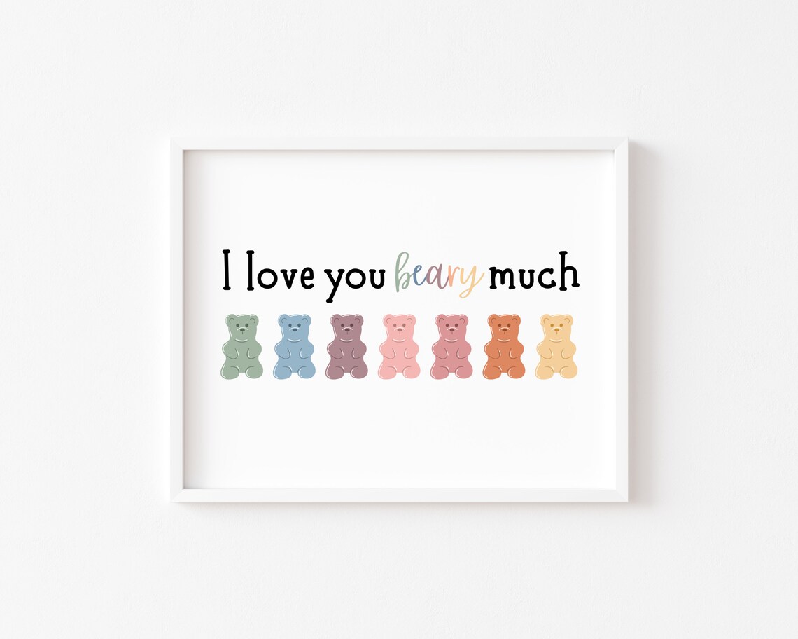 I Love You Beary Much Bear Nursery Art Print